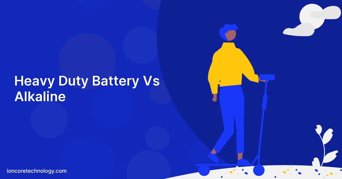 Heavy Duty Battery Vs Alkaline
