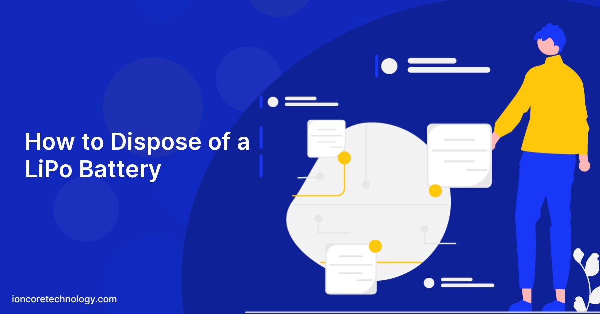How to Dispose of a LiPo Battery