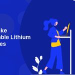 How to Make Rechargeable Lithium Ion Batteries