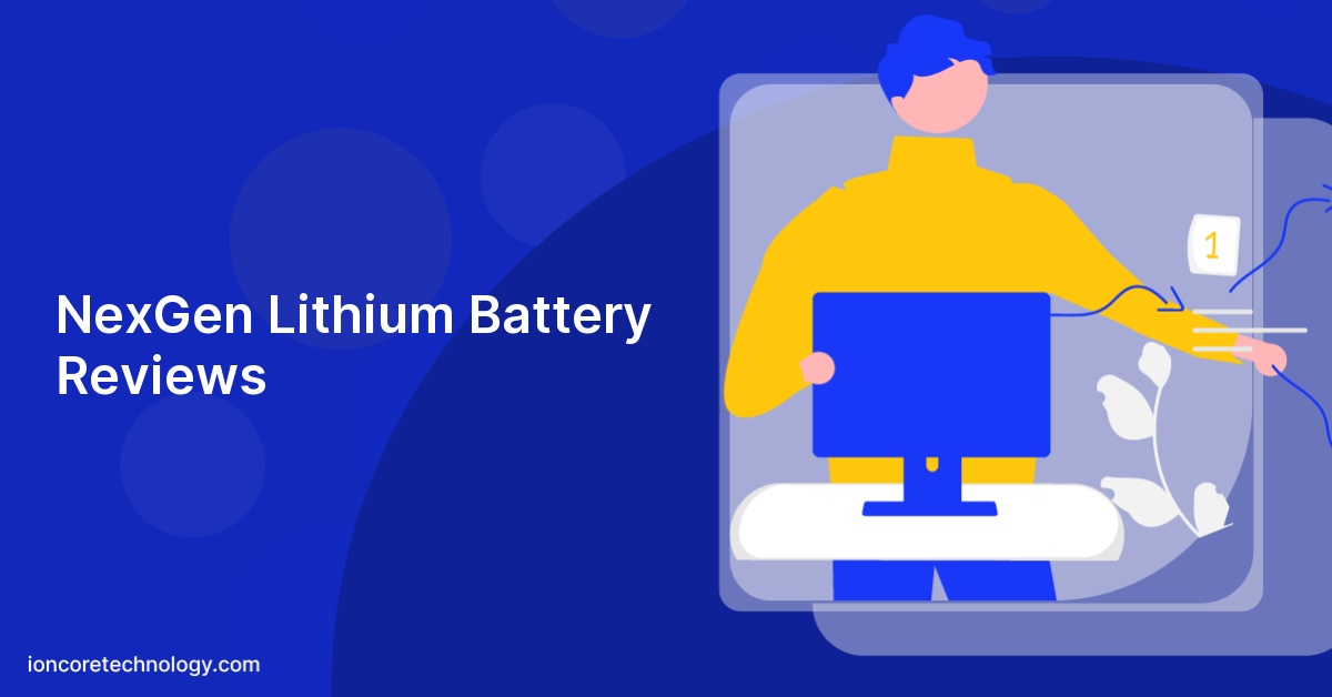 NexGen Lithium Battery Reviews