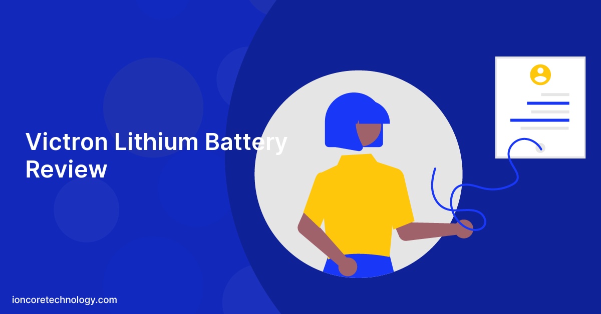 Victron Lithium Battery Review