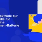 Von der Elektrode zur fertigen Zelle: So entsteht eine Lithium-Ionen-Batterie